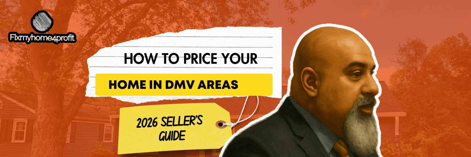 How to Price Your Home in DMV Area 2026 Seller’s Guide